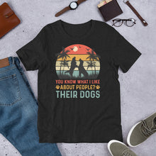 Load image into Gallery viewer, What I Like About People Unisex t-shirt

