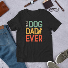 Load image into Gallery viewer, Best Dog Dad Ever Unisex t-shirt
