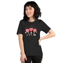 Load image into Gallery viewer, I&#39;m A Sucker For You Unisex t-shirt
