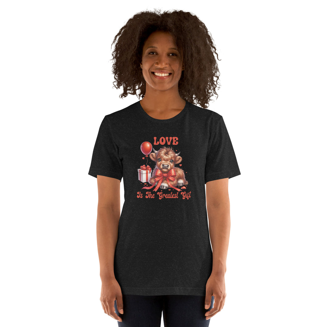Love Is The Greatest Gift (highland cow) Unisex t-shirt
