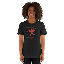 Load image into Gallery viewer, Roses Are Red Cupid Is Stupid Unisex t-shirt
