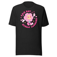 Load image into Gallery viewer, I Can Buy Myself Flowers Unisex t-shirt

