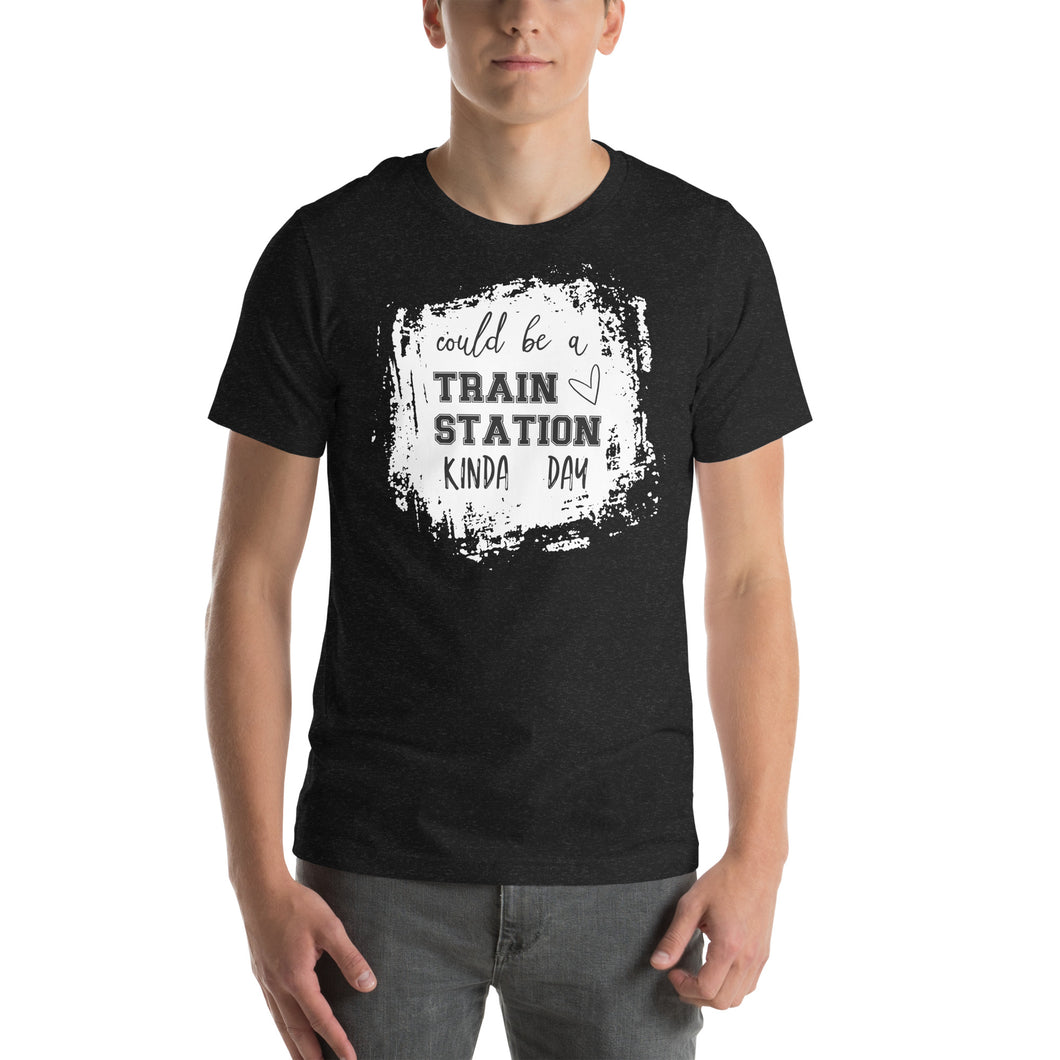 Train Station Kinda Day Unisex t-shirt