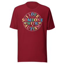 Load image into Gallery viewer, I Love Someone With Autism Unisex t-shirt
