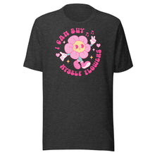 Load image into Gallery viewer, I Can Buy Myself Flowers Unisex t-shirt
