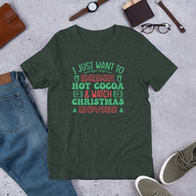 Load image into Gallery viewer, Drink Hot Cocoa &amp; Watch Christmas Movies Unisex t-shirt
