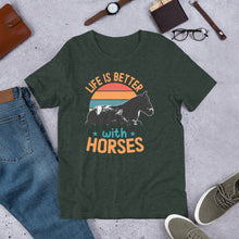 Load image into Gallery viewer, Life Is Better With Horses Unisex t-shirt
