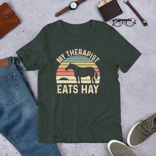 Load image into Gallery viewer, My Therapist Eats Hay Unisex t-shirt
