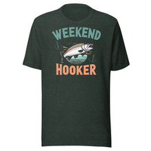 Load image into Gallery viewer, Weekend Hooker Fishing Unisex t-shirt
