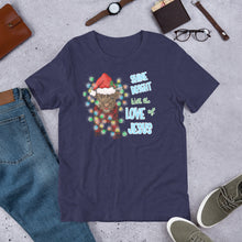 Load image into Gallery viewer, Shine Bright With the Love of Jesus Unisex t-shirt

