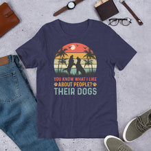 Load image into Gallery viewer, What I Like About People Unisex t-shirt
