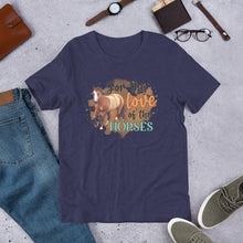 Load image into Gallery viewer, For The Love Of The Horses Unisex t-shirt
