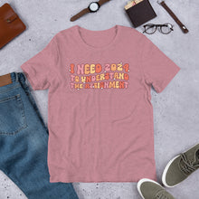 Load image into Gallery viewer, I Need 2024 To Understand The Assignment Unisex t-shirt
