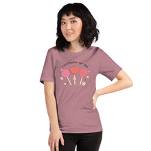 Load image into Gallery viewer, I&#39;m A Sucker For You Unisex t-shirt
