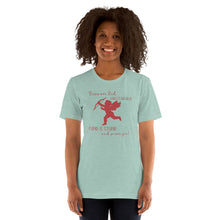 Load image into Gallery viewer, Roses Are Red Cupid Is Stupid Unisex t-shirt
