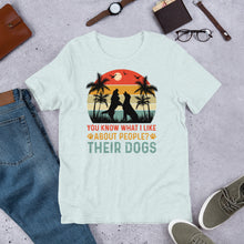 Load image into Gallery viewer, What I Like About People Unisex t-shirt
