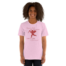 Load image into Gallery viewer, Roses Are Red Cupid Is Stupid Unisex t-shirt
