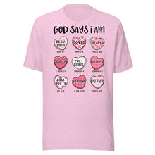 Load image into Gallery viewer, God Says I Am Unisex t-shirt
