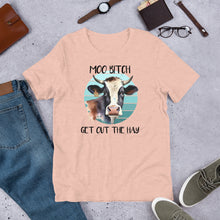 Load image into Gallery viewer, Moo B*tch Get Out of the Way Unisex t-shirt
