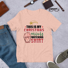 Load image into Gallery viewer, This is My Christmas Movie Watching Shirt Unisex t-shirt
