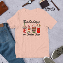Load image into Gallery viewer, I Run On Coffee and Christmas Cheer Unisex t-shirt
