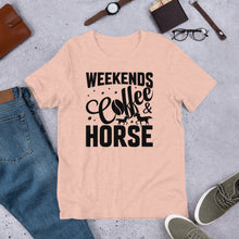 Load image into Gallery viewer, Weekends Coffee &amp; Horse Unisex t-shirt
