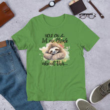 Load image into Gallery viewer, Hold On &amp; Let Me Think Unisex t-shirt
