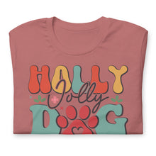 Load image into Gallery viewer, Holly Jolly Dog Mom Unisex t-shirt
