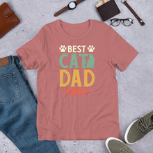 Load image into Gallery viewer, Best Cat Dad Ever Unisex t-shirt
