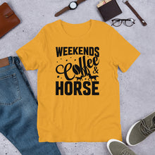 Load image into Gallery viewer, Weekends Coffee &amp; Horse Unisex t-shirt
