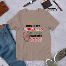 Load image into Gallery viewer, This is My Christmas Movie Watching Shirt Unisex t-shirt
