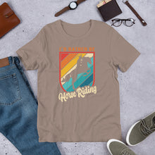 Load image into Gallery viewer, I’d Rather Be Horse Riding Unisex t-shirt
