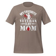Load image into Gallery viewer, My Favorite Veteran My Mom Unisex t-shirt
