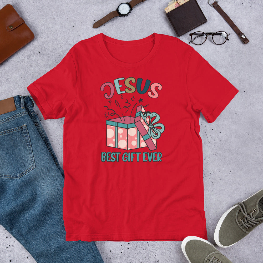 Jesus Best Gift Ever Unisex t-shirt