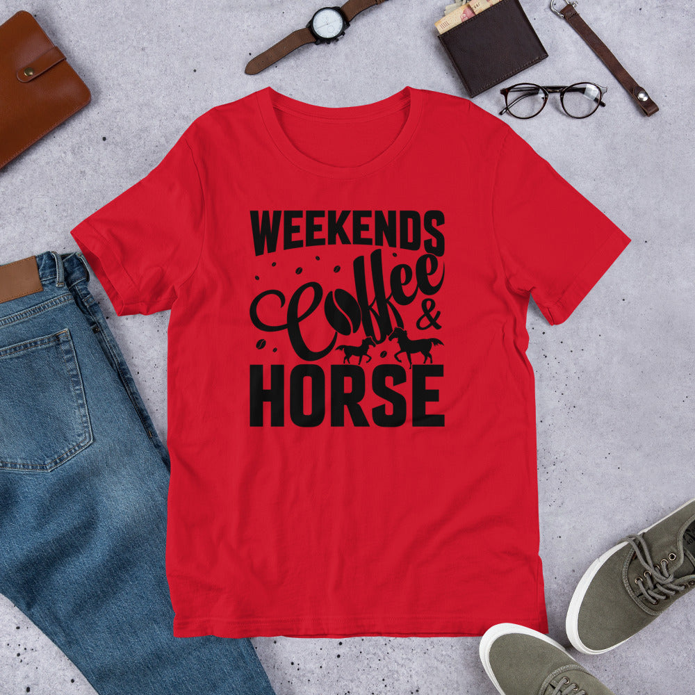 Weekends Coffee & Horse Unisex t-shirt
