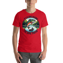 Load image into Gallery viewer, If I’ve Gone Missing, I’ve Gone Fishing Unisex t-shirt
