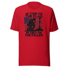 Load image into Gallery viewer, We Stand For The Flag We Kneel For The Fallen Unisex t-shirt
