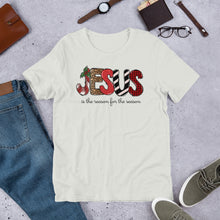 Load image into Gallery viewer, Jesus is the Reason for the Season (Block Letters) Unisex t-shirt

