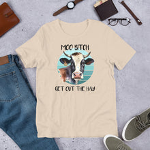 Load image into Gallery viewer, Moo B*tch Get Out of the Way Unisex t-shirt
