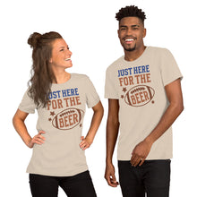 Load image into Gallery viewer, Just Here For The Beer Unisex t-shirt
