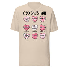 Load image into Gallery viewer, God Says I Am Unisex t-shirt
