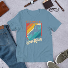 Load image into Gallery viewer, I’d Rather Be Horse Riding Unisex t-shirt
