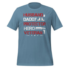 Load image into Gallery viewer, Husband Daddy Hero Veteran Unisex t-shirt

