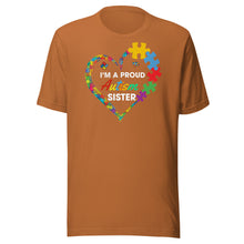 Load image into Gallery viewer, I’m A Proud Autism Sister Unisex t-shirt
