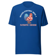 Load image into Gallery viewer, Because Everybody Needs a Patriotic Chicken Unisex t-shirt
