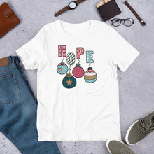 Load image into Gallery viewer, Hope - Ornaments Unisex t-shirt
