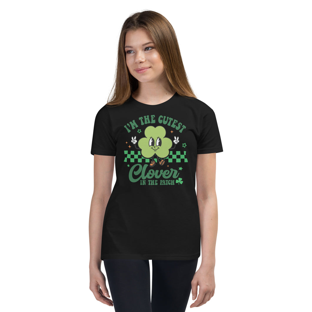 I'm The Cutest Clover In The Patch Youth Short Sleeve T-Shirt