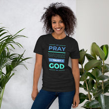 Load image into Gallery viewer, Pray-Work-Trust in God Inspirational Tee
